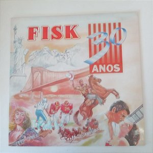 Disco de Vinil Fisk 30 Anos Interprete Varios Artistas [usado]