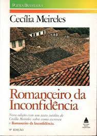 Livro Romanceiro da Inconfidência Autor Meireles, Cecília (2019) [usado]