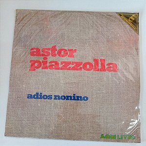 Disco de Vinil Astor Piazzolla - Adios Nonino Interprete Astor Piazzolla (1972) [usado]