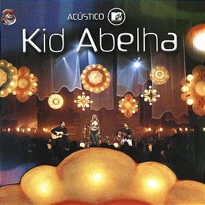 Cd Kid Abelha - Acústico Mtv Interprete Kid Abelha (2002) [usado]