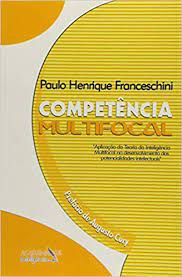 Livro Competência Multifocal Autor Franceschini, Paulo Henrique (2005) [usado]