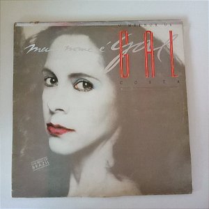 Disco de Vinil Meu Nome é Gal Interprete Gal Costa (1989) [usado]