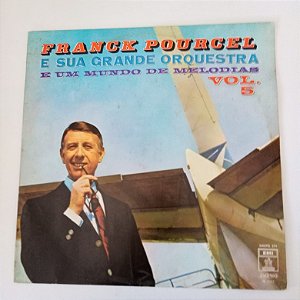 Disco de Vinil Frank Pourcel e sua Grande Orquestra e um Mundo de Melodias Vol.5 Interprete Frank Pourcel e sua Orquestra (1967) [usado]