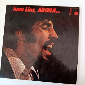 Disco de Vinil Ivan Lins - Agora Interprete Ivan Lins (1971) [usado]