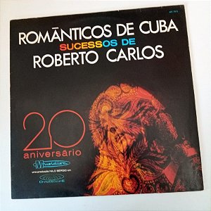 Disco de Vinil Românticos de Cuba - Sucessos de Roberto Carlos Interprete Romãnticos de Cuba (1979) [usado]