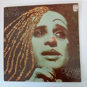 Disco de Vinil Maria Behãnia - Drama Terceiro Ato Interprete Maria Bethânia [usado]