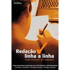 Livro Redação Linha a Linha Autor Camargo, Thaís Nicoleti de (2004) [usado]
