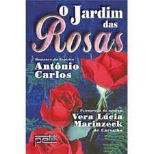 Livro Jardim das Rosas Autor Carvalho, Vera Lúcia Marinzeck de (2003) [usado]