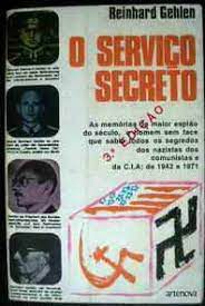 Livro Serviço Secreto , o Autor Gehlen, Reinhard (1972) [usado]