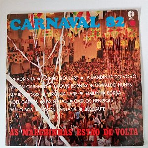 Disco de Vinil Carnaval 82 - as Marchinhas Estão de Volta Interprete Varios Artistas (1981) [usado]