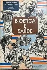 Livro Bioetica e Saúde Autor Barchifontaine, Christian de Paul (1989) [usado]