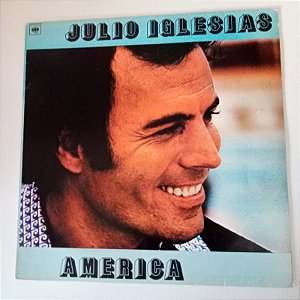Disco de Vinil Julio Iglesias - América Interprete Julio Iglesias (1980) [usado]