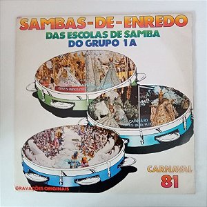 Disco de Vinil Sambas de Enredo /das Escolas de Samba do Grupo 1a 81 Interprete Escolas de Samba do Grupo 1a (1990) [usado]