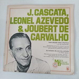 Disco de Vinil J.cascata, Leonel Azevedo e Joubert de Carvalho - Histórias da Música Popular Brasileira Interprete Cascata , Leonel Azevedo e Joubert de Carvalho (1983) [usado]