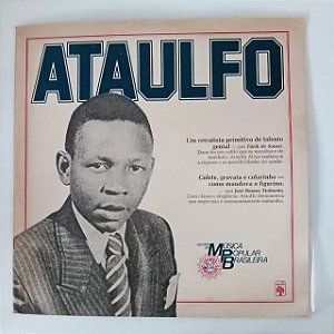 Disco de Vinil Ataufo - História da Música Popular Brasileira Interprete Ataufo Alves (1983) [usado]
