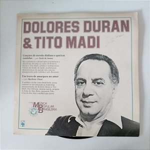 Disco de Vinil Dolores Duran e Tito Madi - Historia da Musica Popular Brasileira Interprete Dolores Duran e Tito Madi (1983) [usado]