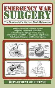 Livro Emergency War Surgery- The Survivalist''s Medical Desk Reference Autor Desconhecido (2012) [usado]