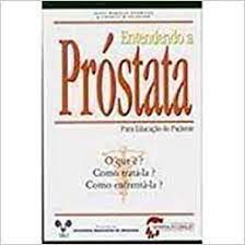 Livro Entendendo a Próstata para Educação do Paciente Autor Norwood, Janet Worsley e Charles B. (1999) [usado]