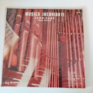 Disco de Vinil Música Inebriante - John Gart Interprete John Gart [usado]