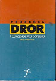 Livro Capacidade para Governar, a Autor Dror, Yehezkel (1999) [usado]