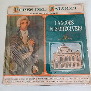 Disco de Vinil Pepe Del Palluci- o Príncipe dos Tenores Interprete Pepe Del Palluci [usado]