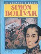 Livro os Grandes Lideres Simon Bolivar Autor Wepman, Dennis [usado]