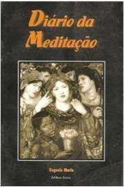 Livro Diário da Meditação Autor Maria, Eugenia (1999) [usado]