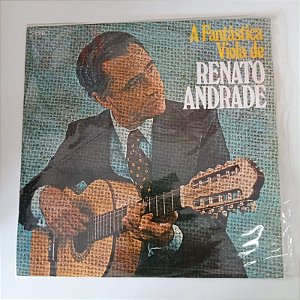 Disco de Vinil a Fantástica Viola de Renato Andrade Interprete Renato Andrade (1983) [usado]