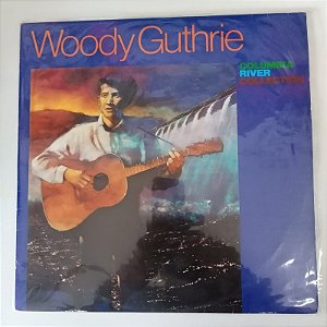 Disco de Vinil Woody Guthrie - Columbia River Collection Interprete Woody Guthrie (1987) [usado]