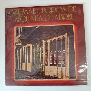 Disco de Vinil Valsas e Choros de Zequinha de Abreu Interprete Varios Artistas (1978) [usado]
