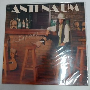Disco de Vinil Antena um - a Touch Of Country Interprete Varios Artistas (1981) [usado]