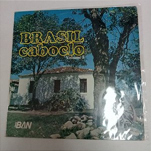 Disco de Vinil Brasil Caboclo Vol.1 Interprete Varios Artistas (1982) [usado]