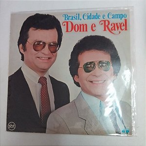 Disco de Vinil Dom e Ravel - Brasil , Cidade e Campo Interprete Dom e Ravel (1982) [usado]