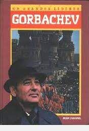 Livro Grandes Líderes, os - Gorbachev Autor Butson, Thomas (1987) [usado]