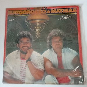 Disco de Vinil Mulher - Matogrosso e Mathias Vol.9 Interprete Matogrosso e Mathias (1985) [usado]