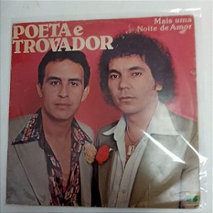 Disco de Vinil Poeta e Trovador - Mais Uma Noite de Amor Interprete Poeta e Trovador (1981) [usado]