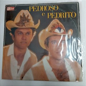 Disco de Vinil Pedroso e Pedrito Interprete Pedroso e Pedrito [usado]