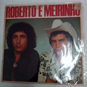 Disco de Vinil Roberto e Meirnho 1981 Interprete Roberto e Meirinho (1981) [usado]