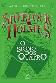 Livro Sherlock Holmes- o Signo dos Quatro Autor Doyle, Arthur Conan (2019) [usado]