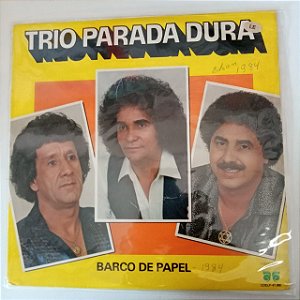 Disco de Vinil Trio Parada Dura - Barco de Papel Interprete Trio Parada Dura (1994) [usado]