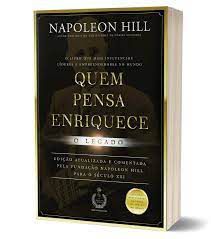Livro Quem Pensa Enriquece- o Legado Autor Hill, Napoleon (2018) [usado]