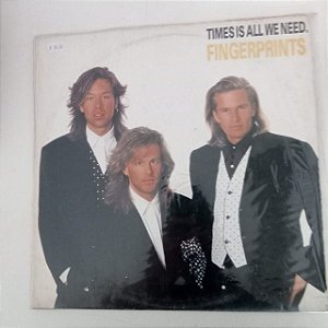Disco de Vinil Times Is All We Need - Fingerprints Interprete Fingerprints (1990) [usado]