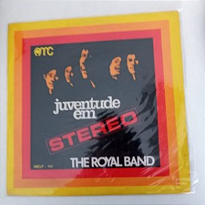 Disco de Vinil The Royal Band - Juventude em Stereo Interprete The Royal Band (1973) [usado]