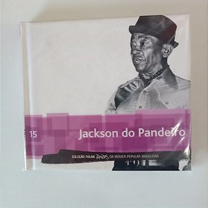 Cd Jackson do Pandeiro - Coleção Folha Raízes da Mpb 15 Interprete Jackson do Pandeiro (2010) [usado]