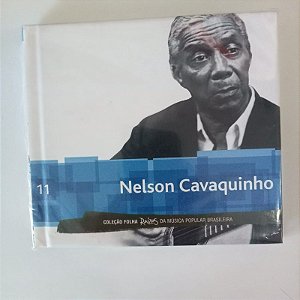 Cd Nelson Cavaquinho - Coleção Folha Raízes da Mpb 11 Interprete Nelson Cavquinho (2010) [usado]