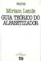 Livro Guia Teórico do Alfabetizador Autor Lemle, Miriam (1988) [usado]
