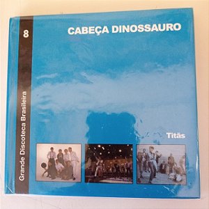 Cd Grande Discoteca Brasileira - Titãs - Cabeça de Dinossauro 8 Interprete Titãs (2010) [usado]
