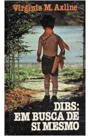 Livro Dibs: em Busca de Si Mesmo Autor Axline, Virginia M. (1964) [usado]