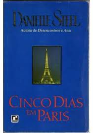 Livro Cinco Dias em Paris Autor Steel, Danielle (1997) [usado]