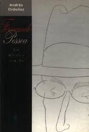 Livro Fernando Pessoa- um Místico sem Fé Autor Ordoñez, Andrés (1994) [usado]